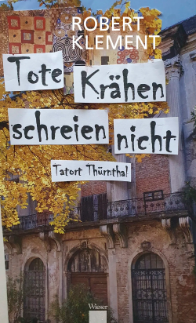 Buch Cover: Tote Krähen schreien nicht